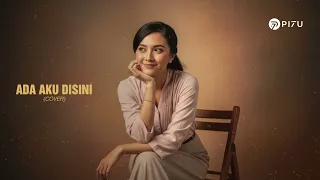 ada aku disini dhio haw cover by pi7u