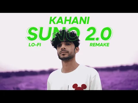 Kahani Suno 2.0 - Kaifi Khalil | LoFi Remake | MMusic Nation Flip?✨