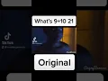 Lagu What’s 9+10 ‘21’ Original meme/ 9/10/21￼