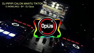 Download DJ opus calon mantu MP3