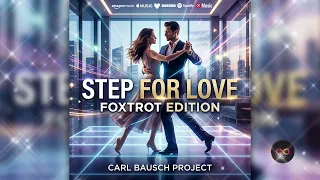 step for love carl bausch project summer dance hit 2026