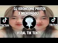 Download Lagu DJ KRONCONG PROTOL X MENUNGGU || JARANAN SLOW BASS VIRAL TIK TOK || TUYUL FVNKY