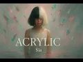 Lagu Sia - Acrylic (Official AI Music Video 2025)