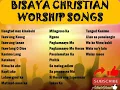 Download Lagu Bisaya Christian Worship Songs mp3 - vol 2