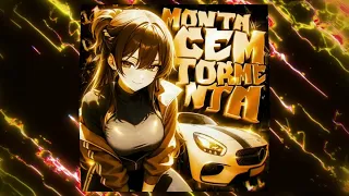 montagem tormenta slowed 