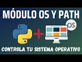 Modulo OS en Python Crea Carpetas Renombra Archivos y Trabaja con Directorios
