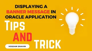 Displaying A Banner Message In Oracle Application 