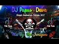 Download Lagu DJ PUPUS - DEWA TERBARU 2022 II THE JURAGANS