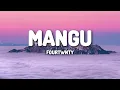 Download Lagu Fourtwnty - Mangu (Lirik/Lyrics)