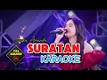 Download Lagu Siska Amanda - SURATAN KARAOKE Bintang Fortuna