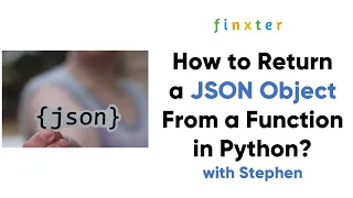 How to Return a JSON Object From a Function in Python