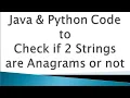 Check if 2 Strings are Anagram or Not Logic Building Problem Placement Question Java and Python Code