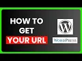 Download Lagu How to Get Your WordPress URL