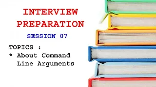 Session 07 Java Command Line Arguments Interview Questions MNC Software Company