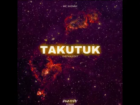 Download MP3 Takutuk (87 Edit)