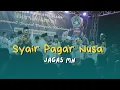 Download Lagu Terbaru SYAIR PAGAR NUSA - Gus Aflakha \u0026 Jagad Sholawat MN