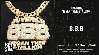 Juvenile Megan Thee Stallion B B B