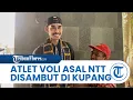Ikut Ajang SEA Games Bangkok 2025, Atlet Voli Kristoforus Sina Disambut di Bandara El Tari Kupang