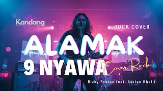 alamak rizky febian feat adrian khalif cover rock version kandang music lab