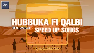 hubbuka fi qalbi speed up arabic songs trending
