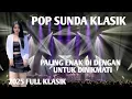 Pop Sunda Klasik Paling Enak Sampai Merinding paling populer di lagu Sunda resep musik
