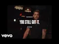 Download Lagu Brett Young - You Still Got It (Lyric Video)