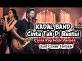 Lagu KADAL BAND Cinta Tak Di Restui ( Cover Pop Rock Version ) Lyrics 