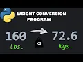 Python weight conversion exercise