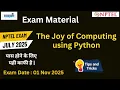 The Joy of Computing using Python Exam Study Material NPTEL July 2025 Preparation