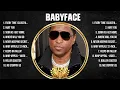 Babyface Top Of The Music Hits 2024 - Most Popular Hits Playlist