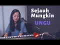 SEJAUH MUNGKIN ( UNGU ) - MICHELA THEA COVER