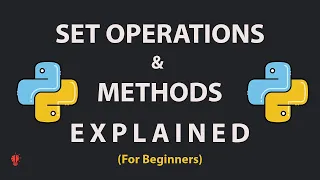 Python Sets Explained Everything You Need to Know for Beginners
