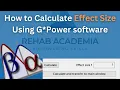 How to Calculate Effect Size Using G Power Effect Size Calculation