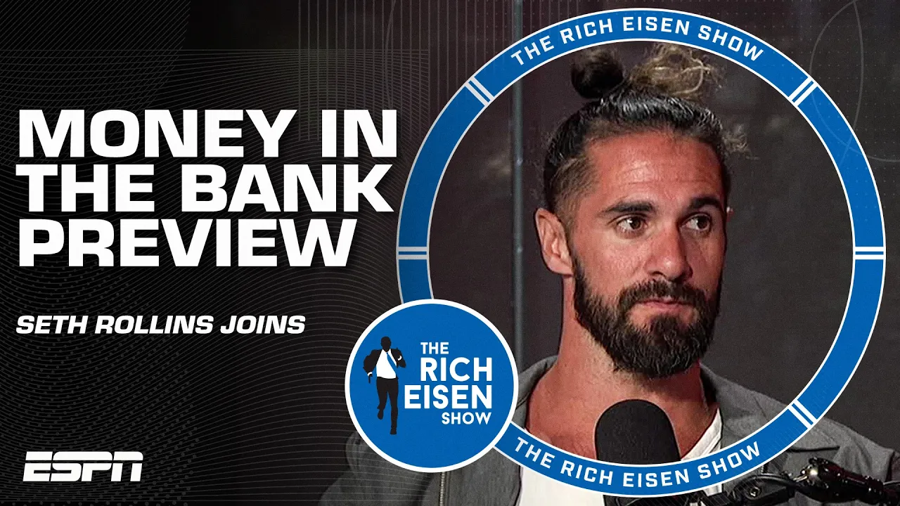 Seth Rollins previews Money in the Bank! 🔥 Roman Reigns, LA Knight & more | The Rich Eisen Show