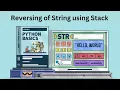 Reversing a String using stack for DSA