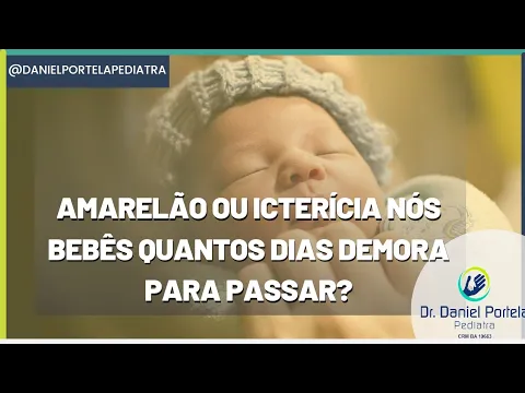 Download MP3 Amarelão ou icterícia nós bebês quantos dias demora para passar?