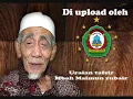 Lagu Mbah Maimun Zubair tafsir Al Anbiya' 1 part 1
