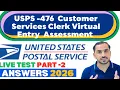 2026 USPS 476 Customer Services Clerk Virtual Entry Assessment Test Answers Part 2
