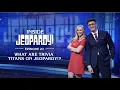 What Are Trivia Titans On Jeopardy Inside Jeopardy Ep 27 JEOPARDY