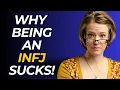 Why It Sucks To Be An INFJ Sometimes