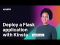Deploy a Flask Application with Kinsta