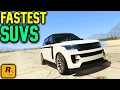 Top 10 FASTEST SUVs In GTA Online