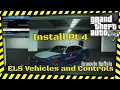 GTA 5 LSPDFR - Install ELS Vehicles and Controls