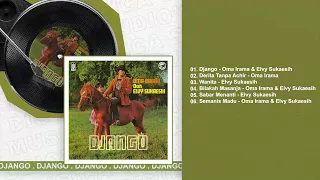 oma irama u0026 elvy sukaesih album django audio hq