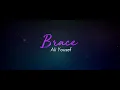 Ali Yousef - Brace (Lyrics)