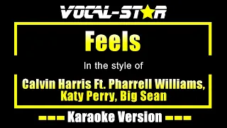feels karaoke calvin harris ft pharrell williams katy perry big sean karaoke version