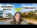 Redondo Beach vs Torrance Which South Bay City is Better to Live in