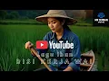 Lagu Lagu iban-BISI KERJA WAI