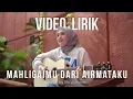 Download Lagu MAHLIGAIMU DARI AIRMATAKU - LESTARI | Cover by Els Warouw (Video Lirik)