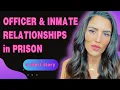 DO OFFICERS IN PRISON SLEEP w FEMALE PRISONERS the truth from an ex-inmate